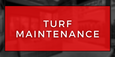 click here to see our turf maintenance 